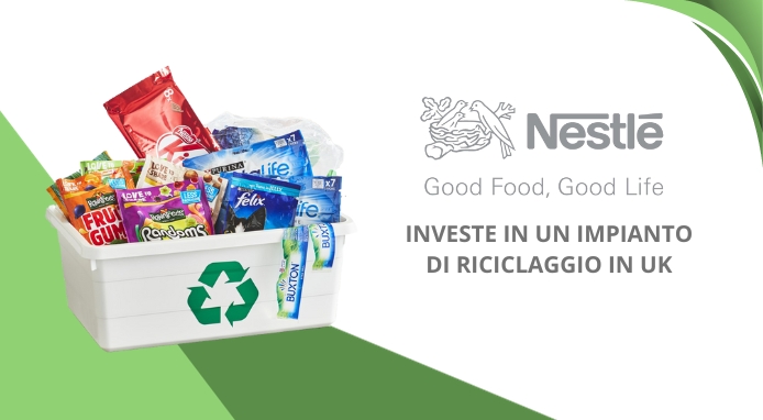 Nestlé investe in un impianto di riciclaggio della plastica in UK