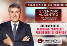 Stati Generali del Vending 2023. Intervento di Massimo Trapletti, Presidente di CONFIDA