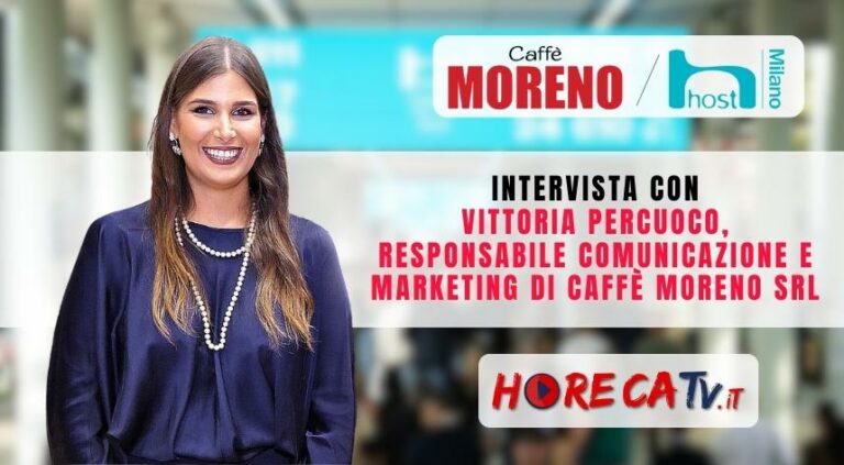 Host 2023: l’intervista di HorecaTv con Vittoria Percuoco di Caffè Moreno srl