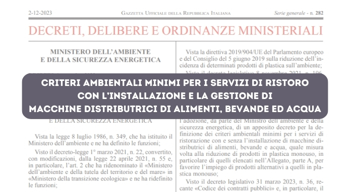 Pubblicati in Gazzetta Ufficiale i CAM della Distribuzione Automatica