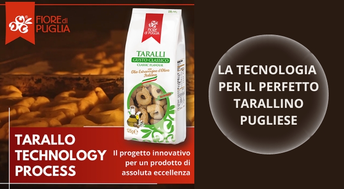 Fiore di Puglia: il “Tarallo Technology Process” per il miglior tarallino pugliese