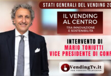 Stati Generali del Vending 2023. Intervento di Mario Toniutti, Vice Presidente di CONFIDA