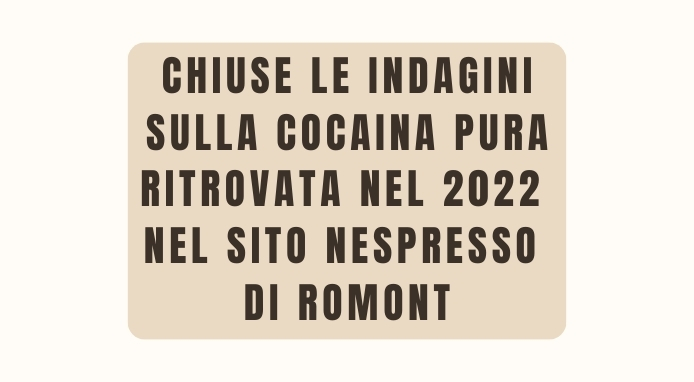 Arrestato il trafficante della cocaina arrivata alla Nespresso nel 2022