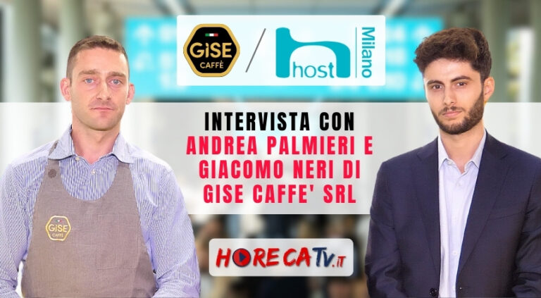 Host 2023: l’intervista di HorecaTv con Andrea Palmieri e Giacomo Neri di Gise Caffè