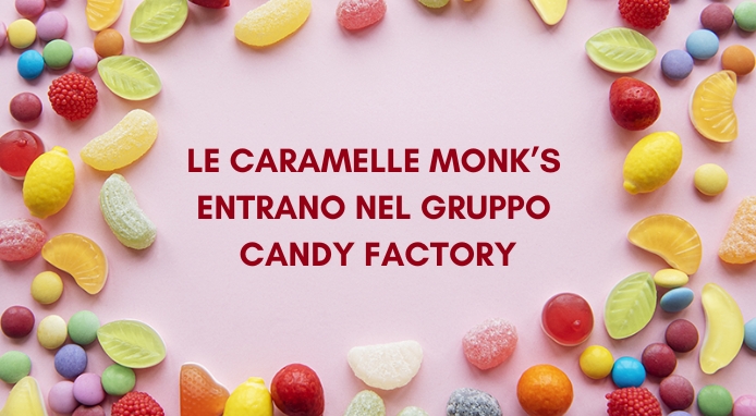 Akellas, produttrice delle caramelle Monk’s, entra nel gruppo Candy Factory
