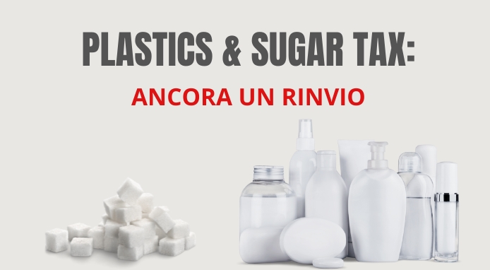 Plastics e sugar tax: sesto rinvio. La reazione di Assobibe