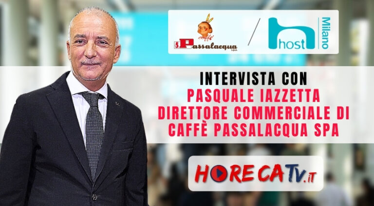 Host 2023: l’intervista di HorecaTv con Pasquale Iazzetta di Caffè Passalacqua SpA