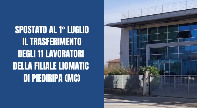 Liomatic: spostata al 1° luglio la data di trasferimento dei lavoratori di Piediripa