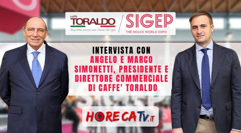 Sigep 2024: l’intervista di HorecaTv con Angelo e Marco Simonetti di Caffè Toraldo