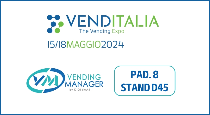Venditalia 2024: l’anteprima di Vending Manager by Digi Saas