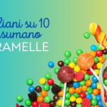 Caramelle: nel 2023 le vendite in volume crescono del +1,4%