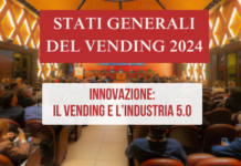 Stati Generali del Vending 2024. “Innovazione: Vending e Industria 5.0”