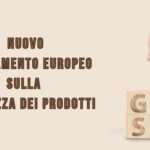 Il Regolamento UE 2023/988 cambia la sicurezza dei prodotti in Europa