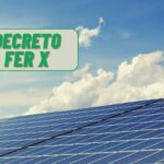 Decreto FER X Transitorio: incentivi per aziende e opportunità nel fotovoltaico