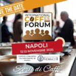 International Coffee Forum: il 12 e 13 novembre Napoli Capitale del Caffè