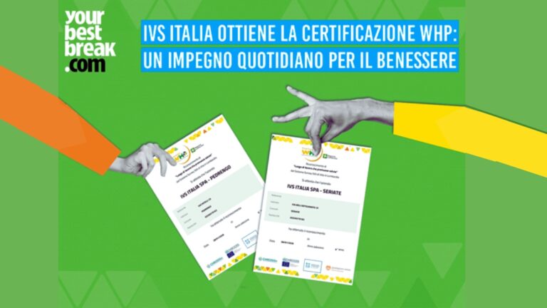 IVS Italia, certificata WHP, rafforza l’impegno per il benessere delle persone