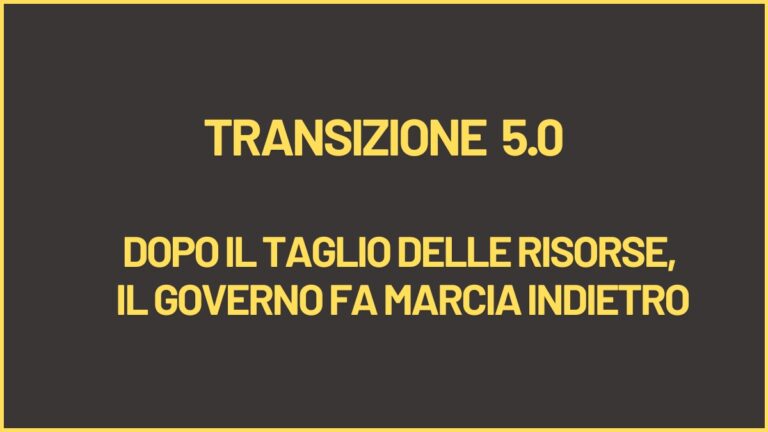 Transizione 5.0: ripristinate le risorse dopo il pressing delle imprese