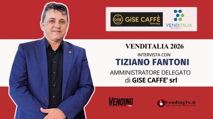 GISE CAFFE VENDITALIA 1200 VENDING NEWS