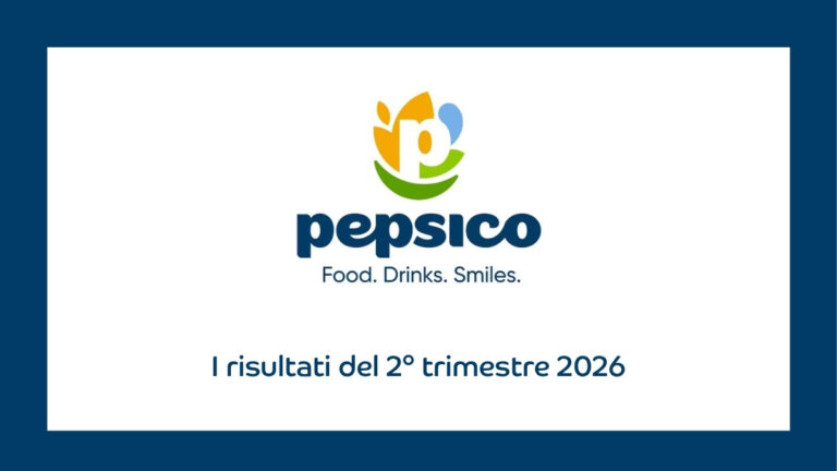 PepsiCo: la crescita del 2° Trimestre 2026 arriva dai mercati internazionali
